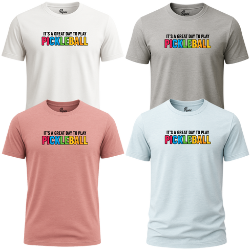 It’s a Great Day to Play Pickleball T-Shirt – Colorful Unisex Graphic Tee