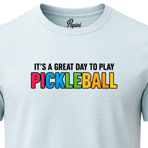 It’s a Great Day to Play Pickleball T-Shirt – Colorful Unisex Graphic Tee